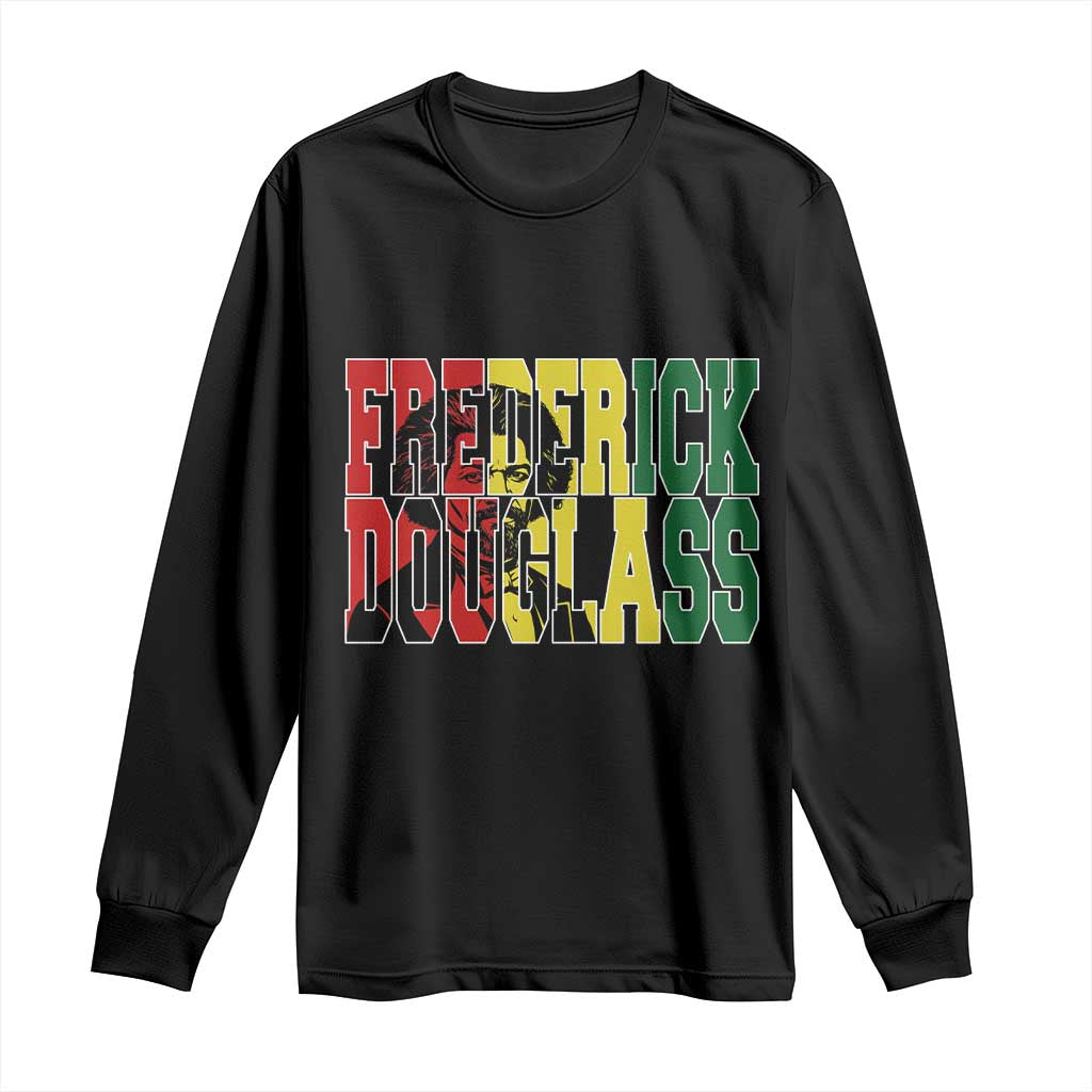 Frederick Douglass Long Sleeve Shirt Pan African Flag Black History Month TS14 Black Print Your Wear