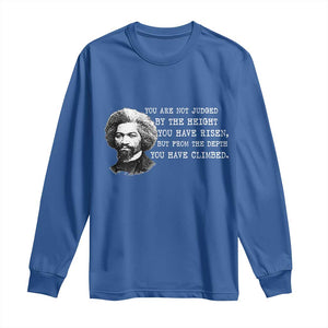 Frederick Douglass Quote Long Sleeve Shirt Black History Month TS14 Royal Blue Print Your Wear