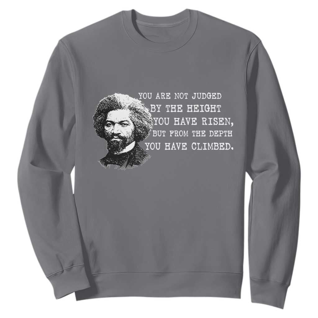 Frederick Douglass Quote Sweatshirt Black History Month TS14 Charcoal Print Your Wear