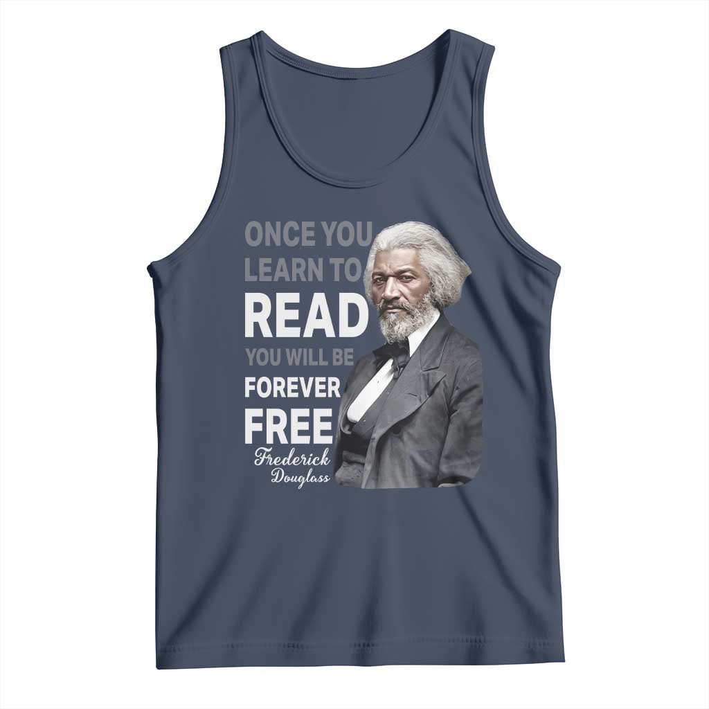 Frederick Douglass Freedom Quote Tank Top Once You Learn to Read TS14 Navy Print Your Wear