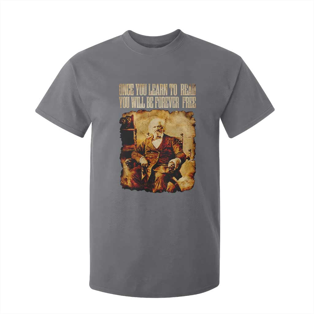 Frederick Douglass Quote T Shirt For Kid Once You Learn to Read TS14 Charcoal Print Your Wear
