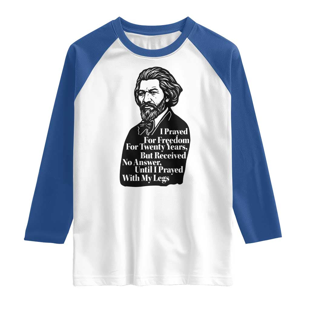 Frederick Douglass Inspirational Quote Raglan Shirt Black History Month TS14 White Royal Print Your Wear