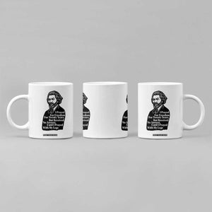 Frederick Douglass Inspirational Quote Coffee Mug Black History Month TS14 Print Your Wear