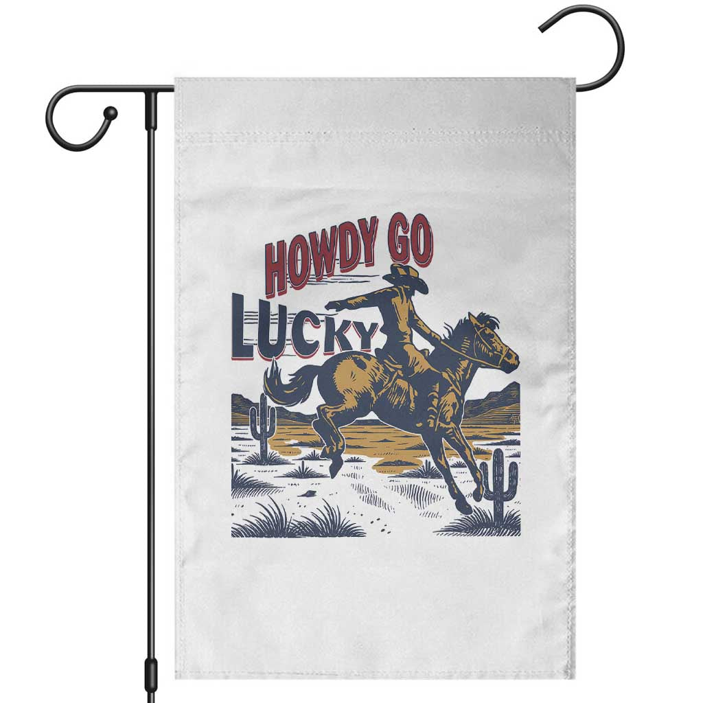 Howdy Go Lucky Garden Flag Funny Cowboy St Patrick's Day TS14 White Print Your Wear