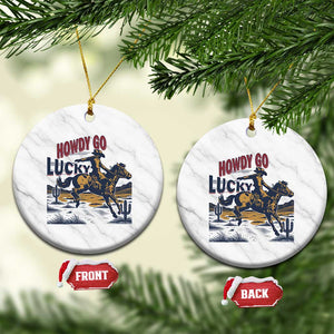 Howdy Go Lucky Ceramic Ornament Funny Cowboy St Patrick's Day TS14 1pc White Marble Print Your Wear