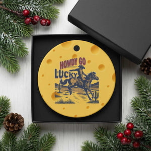 Howdy Go Lucky Ceramic Ornament Funny Cowboy St Patrick's Day TS14 1pc Yellow Cheese Print Your Wear