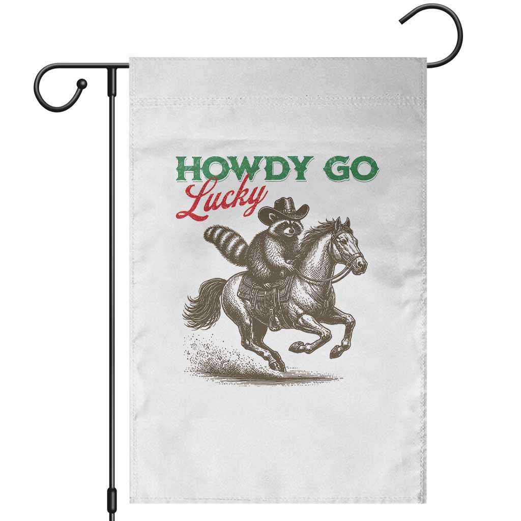 Howdy Go Lucky Garden Flag Cowboy Raccoon St Patrick's Day TS14 White Print Your Wear