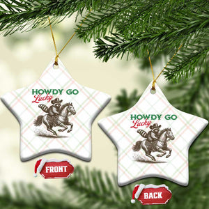 Howdy Go Lucky Ceramic Ornament Cowboy Raccoon St Patrick's Day TS14 Print Your Wear