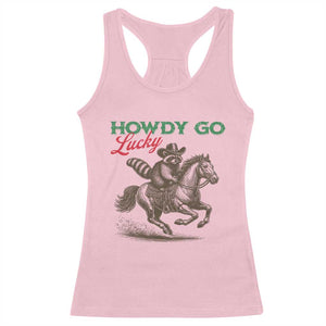 Howdy Go Lucky Racerback Tank Top Cowboy Raccoon St Patrick's Day TS14 Light Pink Print Your Wear