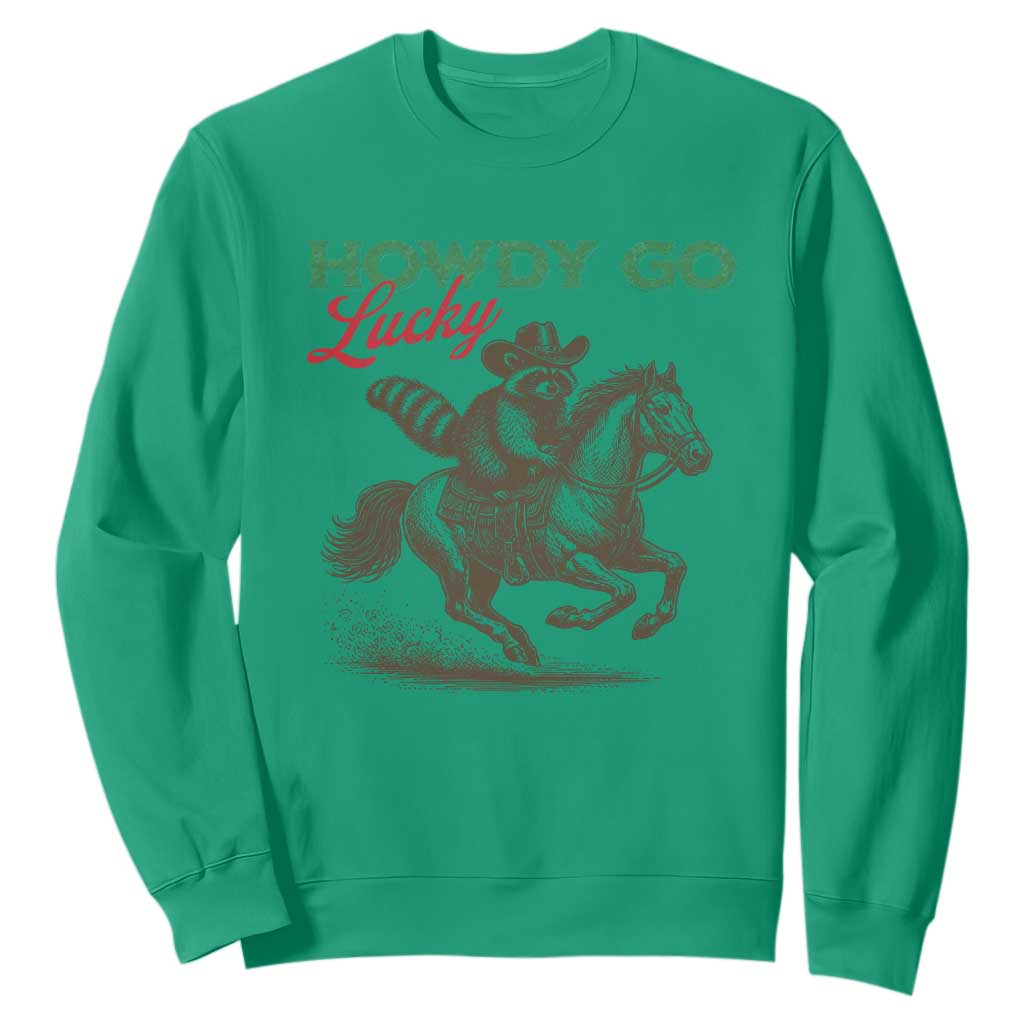 Howdy Go Lucky Sweatshirt Cowboy Raccoon St Patrick's Day TS14 Irish Green Print Your Wear