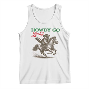 Howdy Go Lucky Tank Top Cowboy Raccoon St Patrick's Day TS14 White Print Your Wear