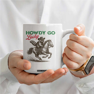 Howdy Go Lucky Coffee Mug Cowboy Raccoon St Patrick's Day TS14 Print Your Wear