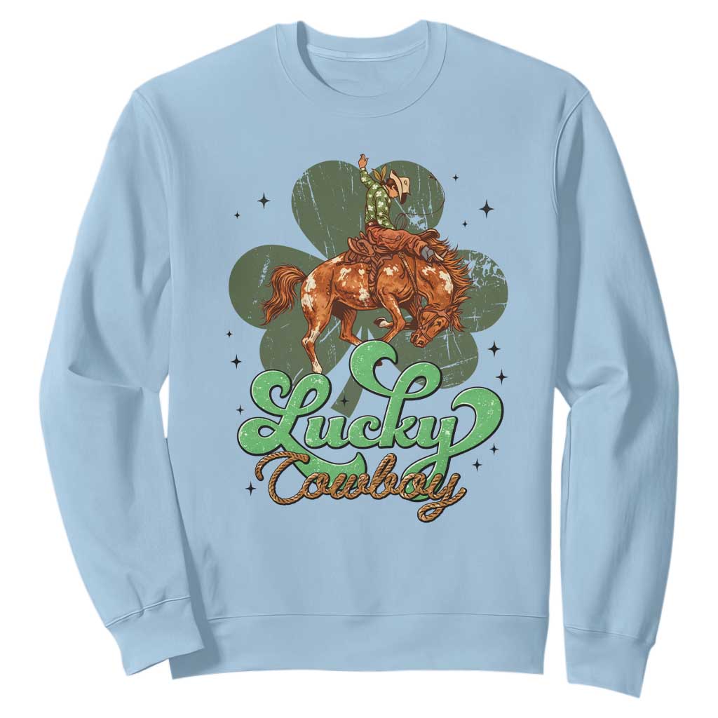 Lucky Cowboy Western Sweatshirt Funny St Patrick's Day TS14 Light Blue Print Your Wear