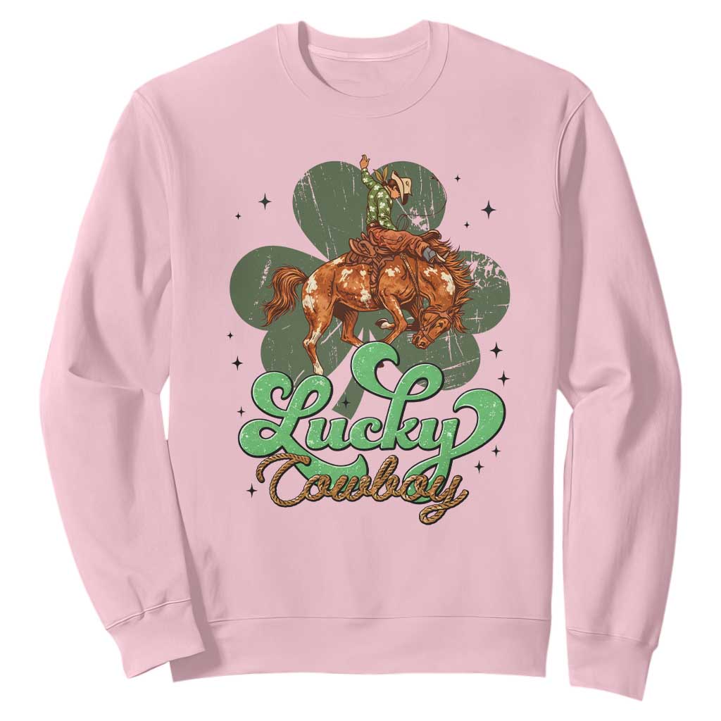 Lucky Cowboy Western Sweatshirt Funny St Patrick's Day TS14 Light Pink Print Your Wear