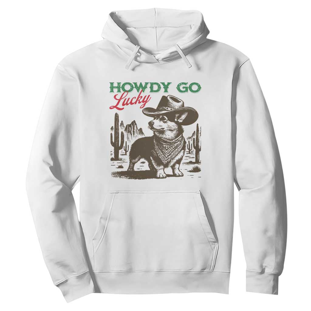 Howdy Go Lucky Hoodie Funny Corgi St Patrick's Day TS14 White Print Your Wear