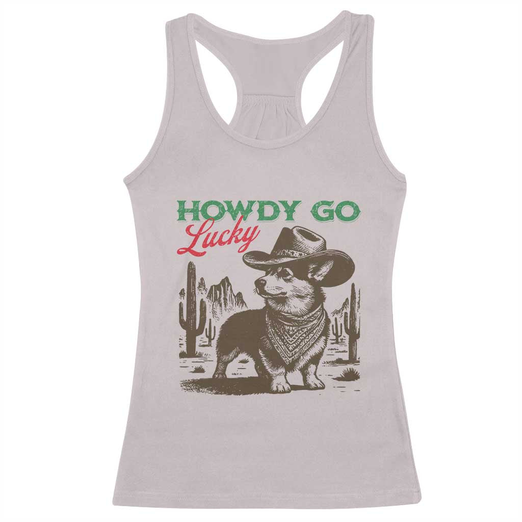Howdy Go Lucky Racerback Tank Top Funny Corgi St Patrick's Day TS14 Ice Gray Print Your Wear