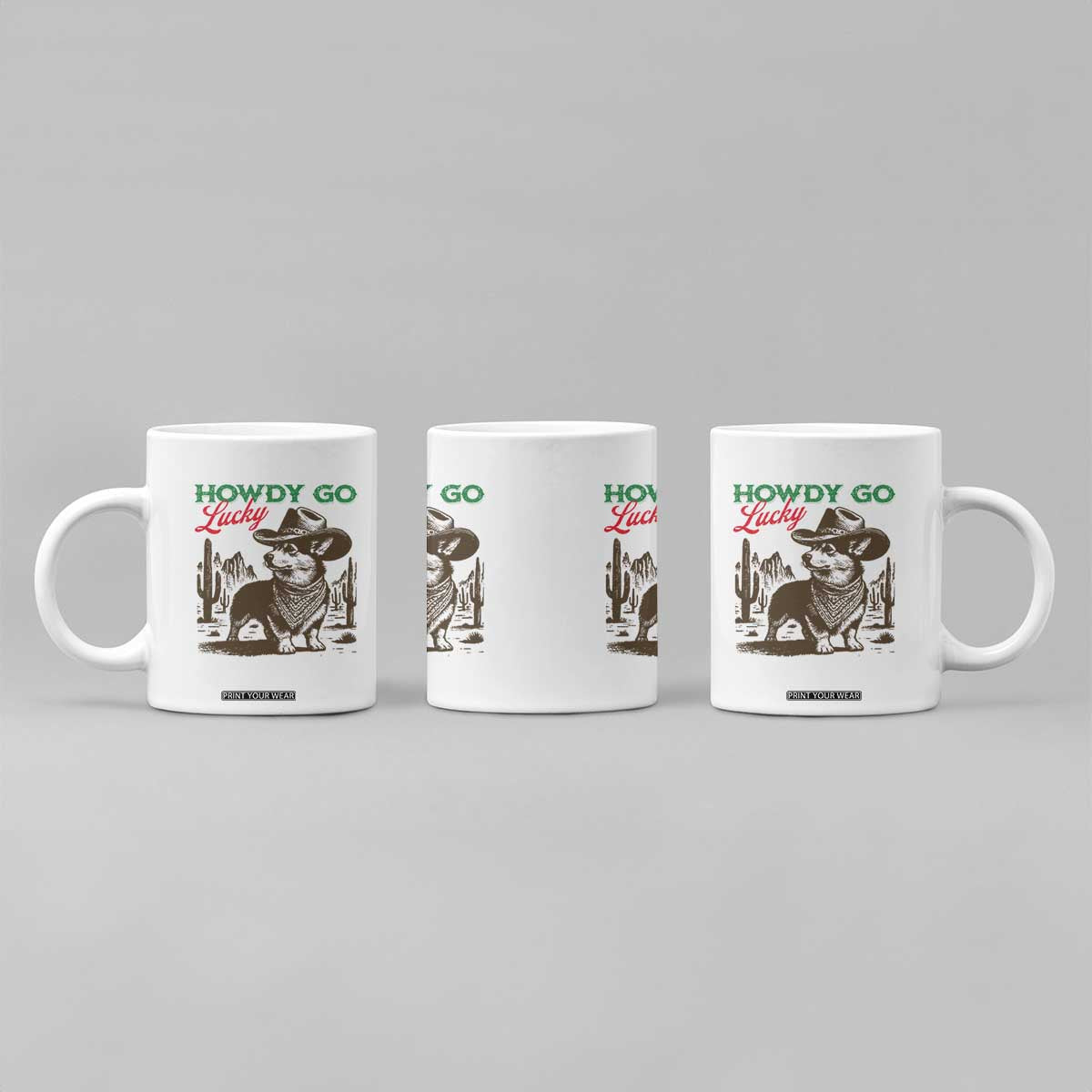 Howdy Go Lucky Coffee Mug Funny Corgi St Patrick's Day TS14 Print Your Wear
