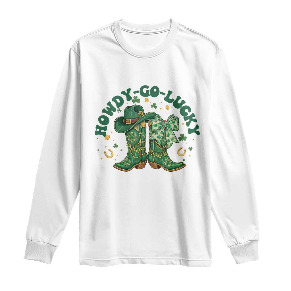 Howdy Go Lucky Long Sleeve Shirt Green Cowboy Boots St Patrick's Day TS14 White Print Your Wear