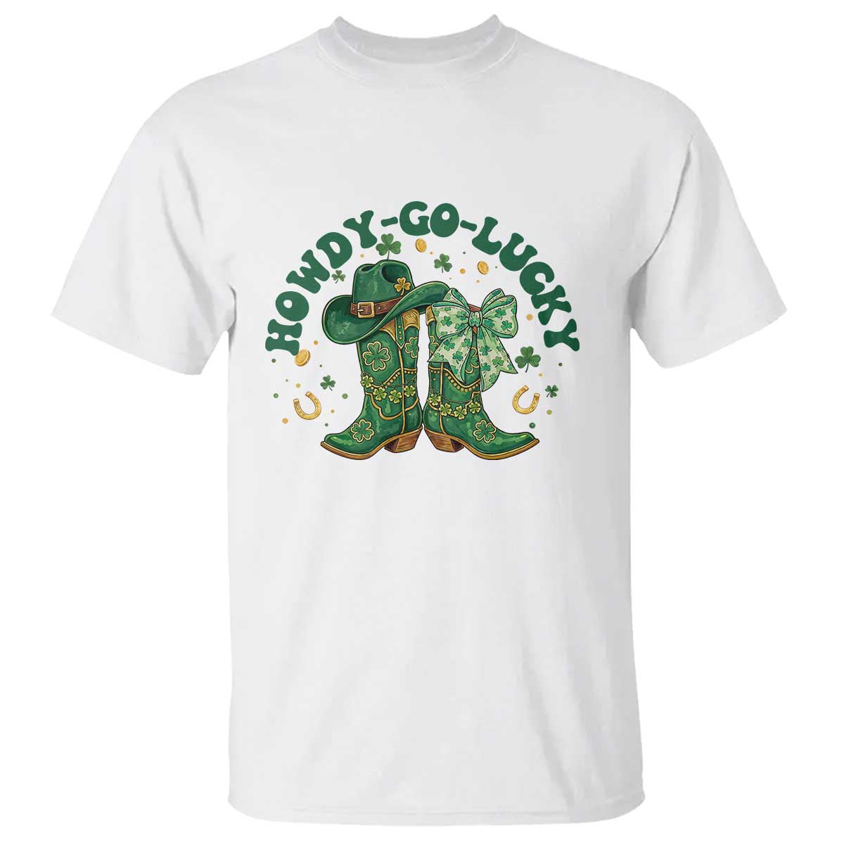 Howdy Go Lucky T Shirt Green Cowboy Boots St Patrick's Day TS14 White Print Your Wear