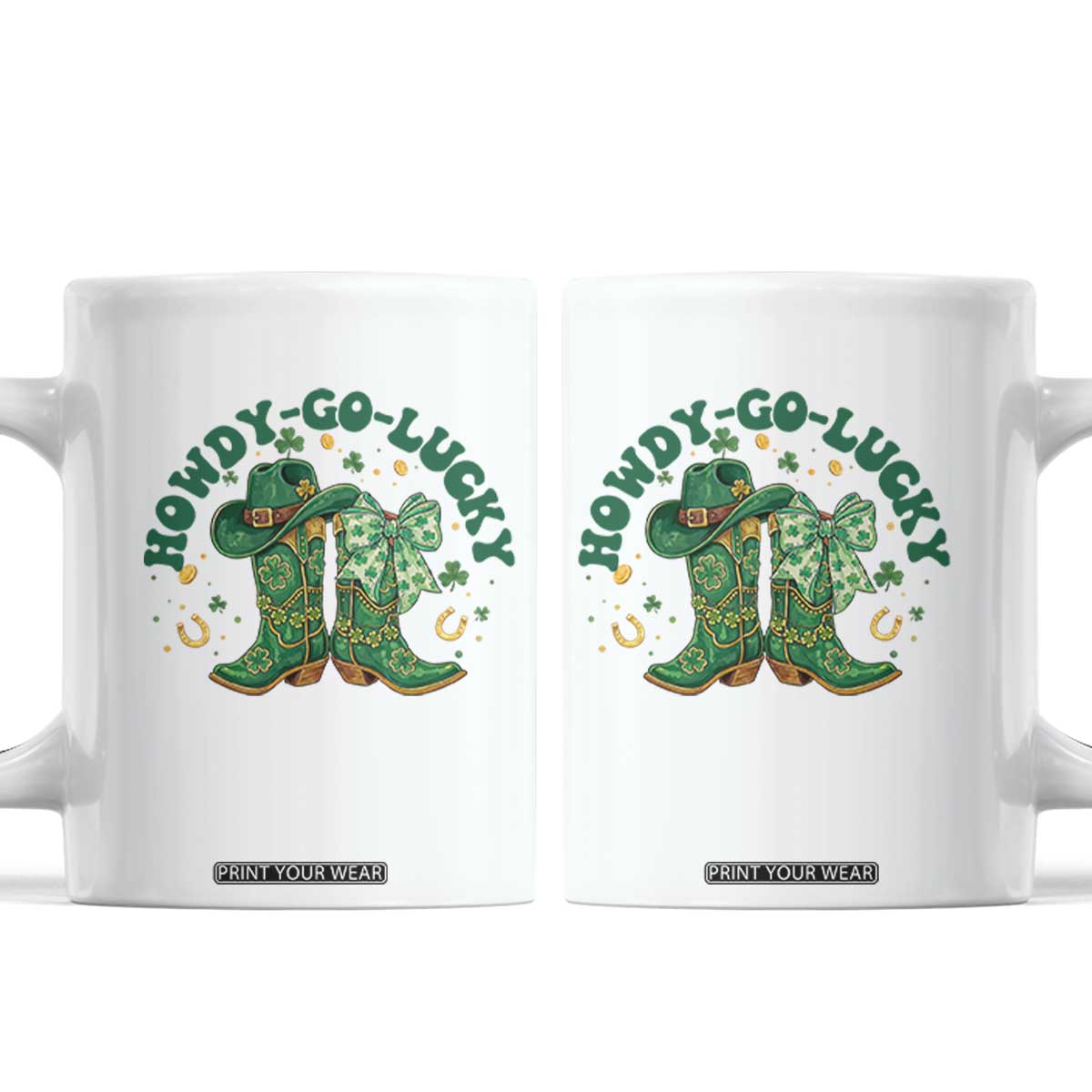 Howdy Go Lucky Coffee Mug Green Cowboy Boots St Patrick's Day TS14 White Print Your Wear
