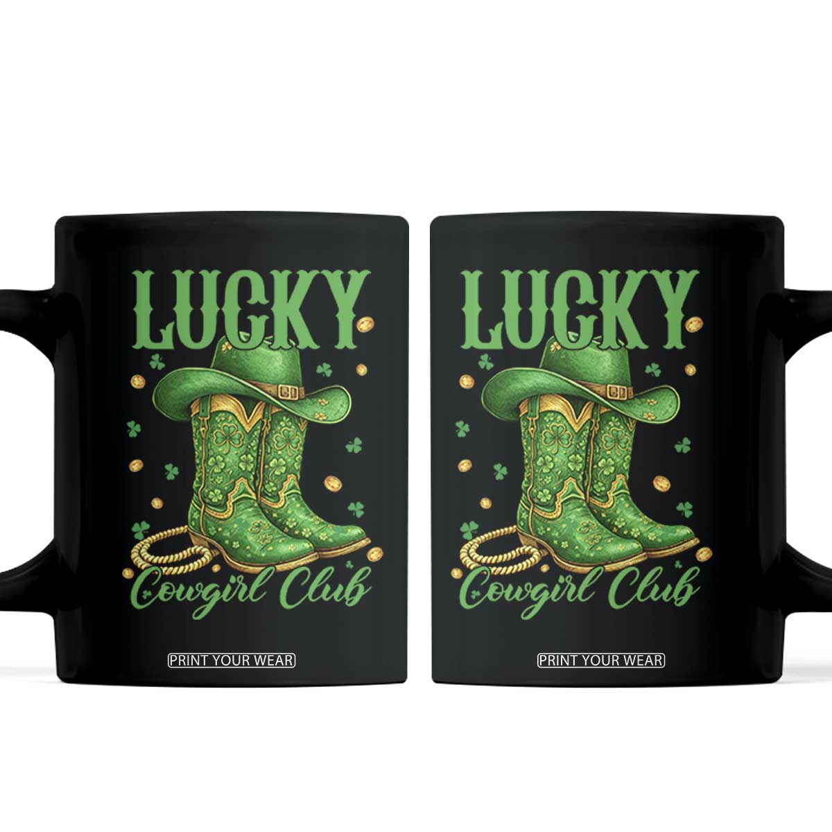 Lucky Cowgirl Club Coffee Mug Western Irish Cowboy St Patrick Day TS14 Black Print Your Wear