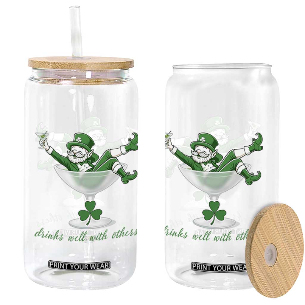 Drink Well With Others Glass Can Funny Leprechaun Drinking Green Beer Shamrock TS14 Print Your Wear