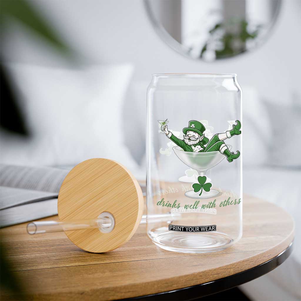 Drink Well With Others Glass Can Funny Leprechaun Drinking Green Beer Shamrock TS14 Print Your Wear