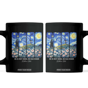 He is Risen Coffee Mug Christian Easter Starry Night Van Gogh TS14 Black Print Your Wear