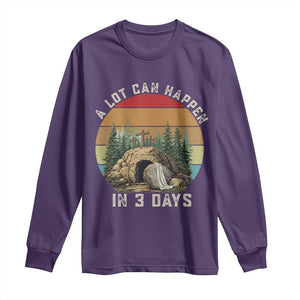 A Lot Can Happen in 3 Days Long Sleeve Shirt Christian Easter TS14 Purple Print Your Wear