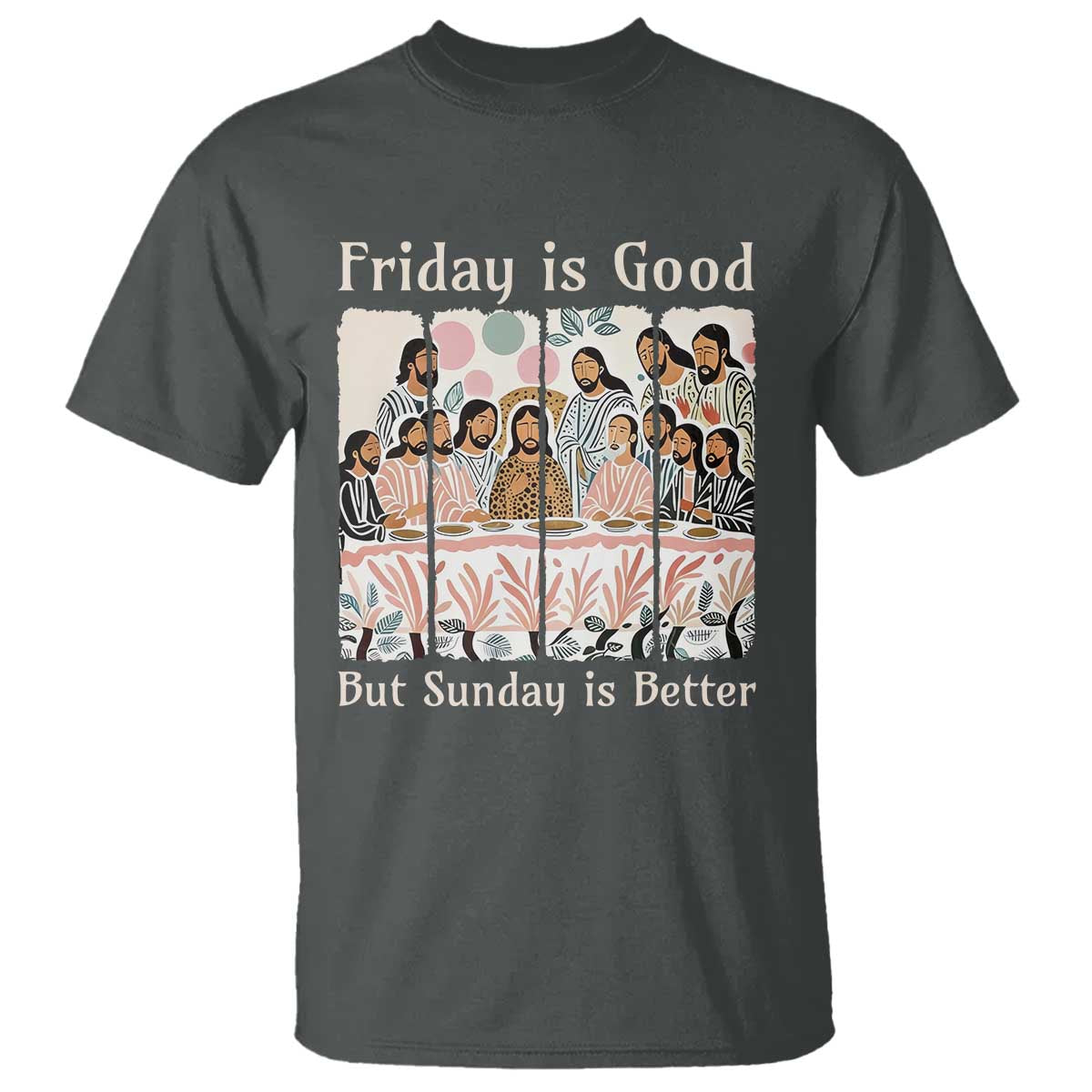 Friday is Good Sunday is Better T Shirt Christian Jesus Easter TS14 Dark Heather Print Your Wear