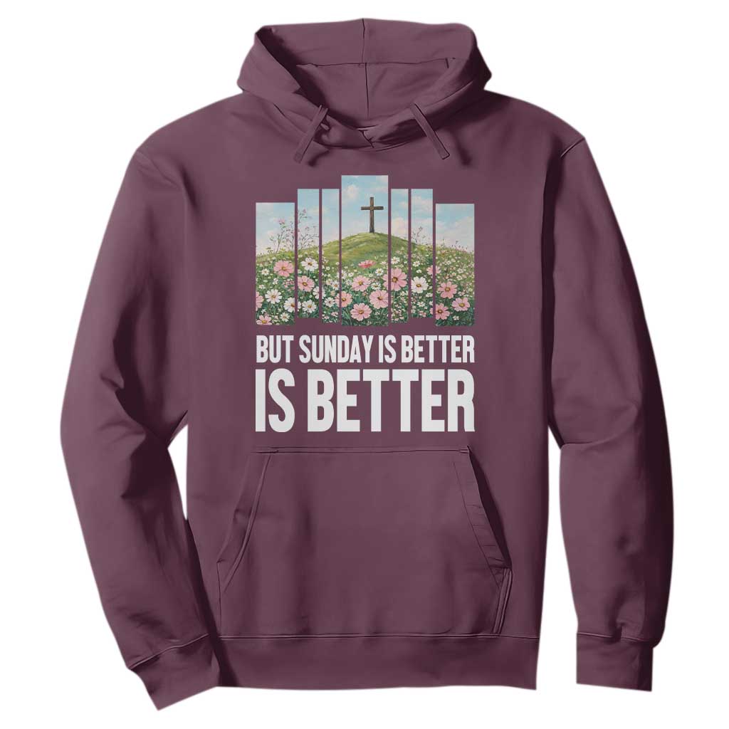 Friday is Good Sunday is Better Hoodie Christian Easter TS14 Maroon Print Your Wear