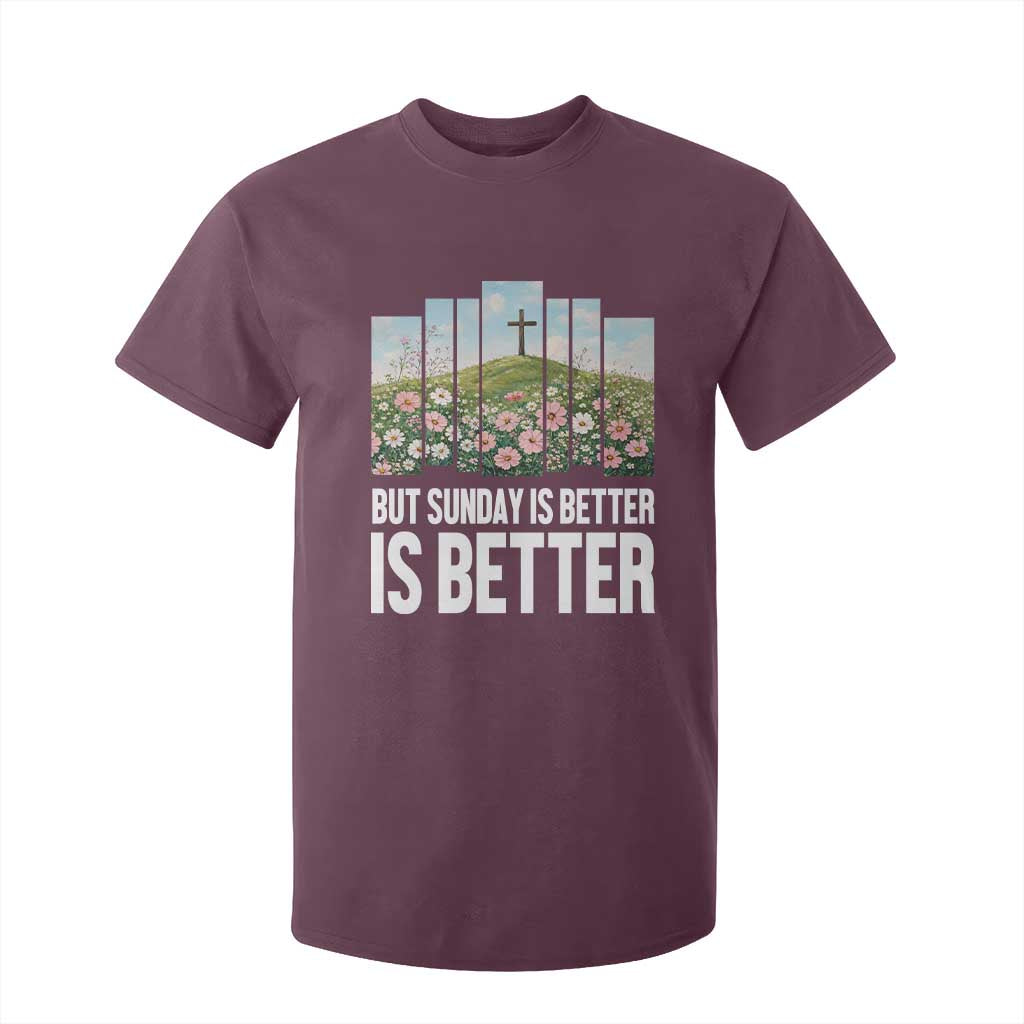 Friday is Good Sunday is Better T Shirt For Kid Christian Easter TS14 Maroon Print Your Wear