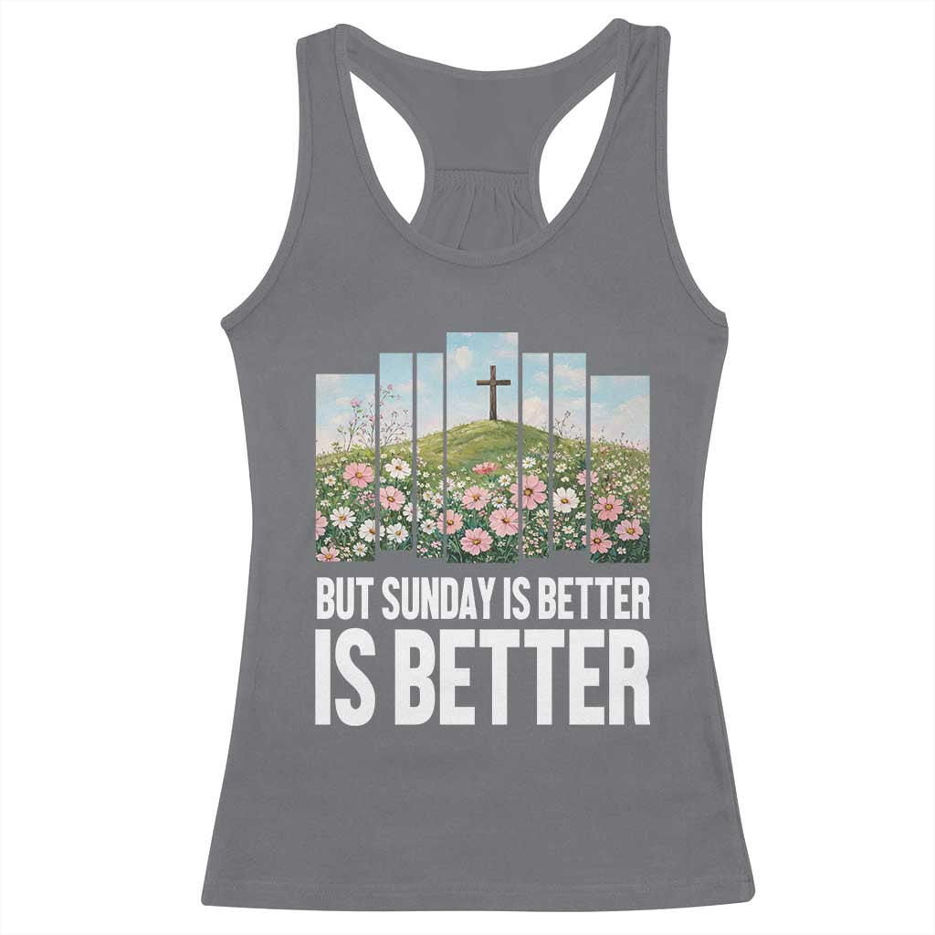 Friday is Good Sunday is Better Racerback Tank Top Christian Easter TS14 Charcoal Print Your Wear