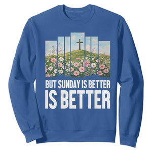 Friday is Good Sunday is Better Sweatshirt Christian Easter TS14 Royal Blue Print Your Wear