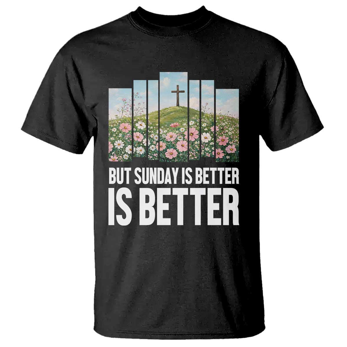 Friday is Good Sunday is Better T Shirt Christian Easter TS14 Black Print Your Wear