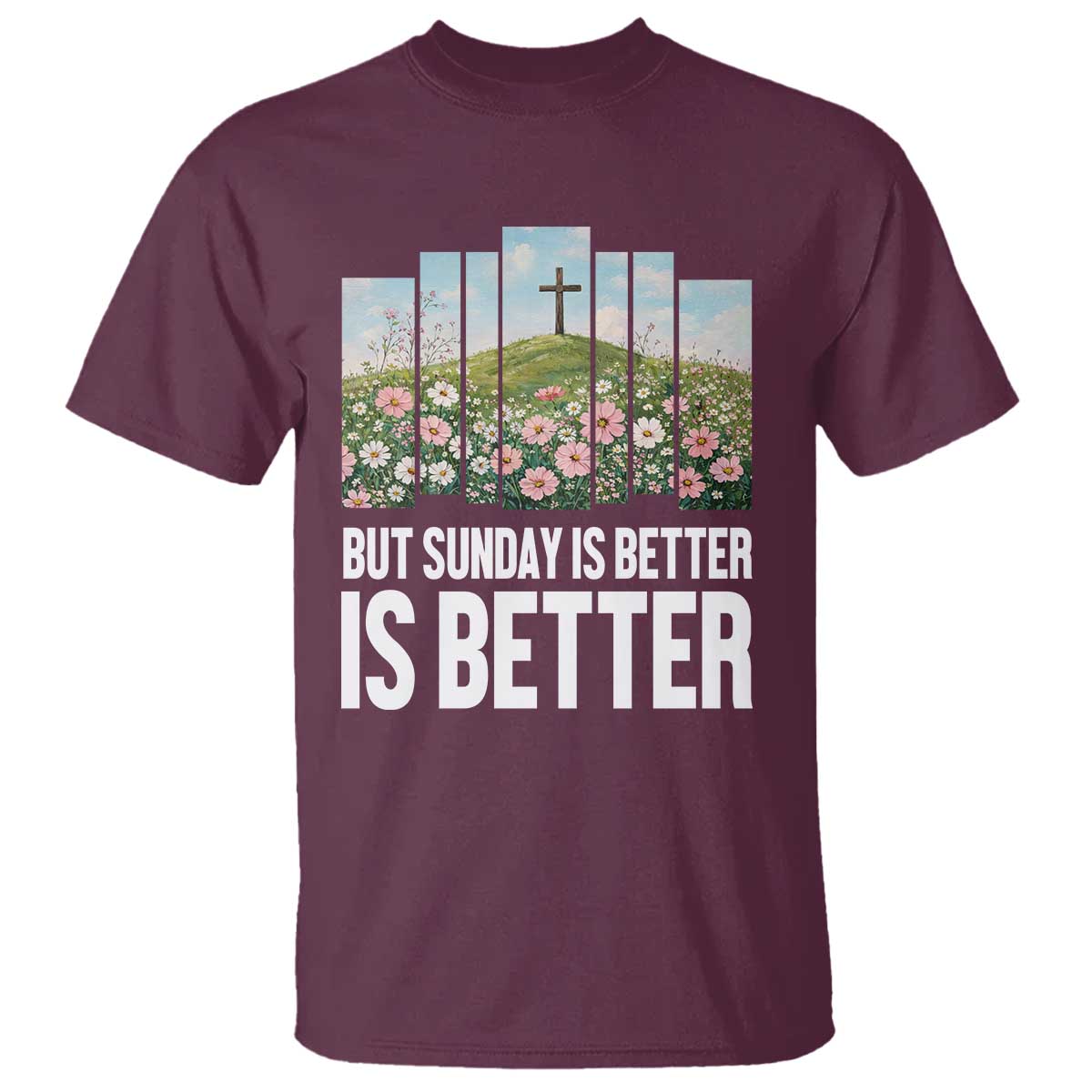 Friday is Good Sunday is Better T Shirt Christian Easter TS14 Maroon Print Your Wear