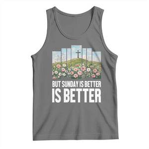 Friday is Good Sunday is Better Tank Top Christian Easter TS14 Black Heather Print Your Wear