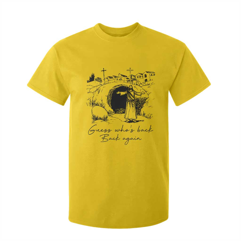 Guess Who's Back Back Again T Shirt For Kid Funny Easter Jesus Christian TS14 Daisy Print Your Wear