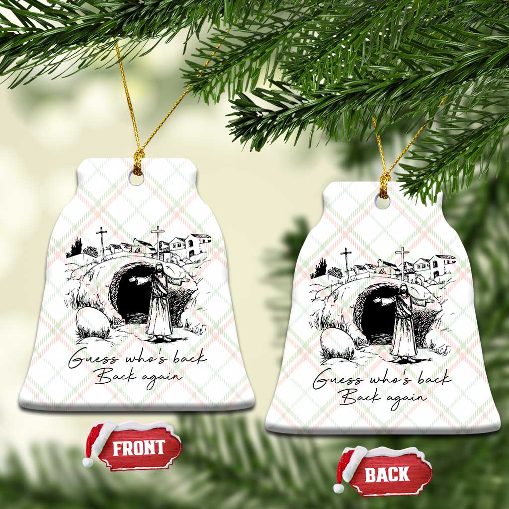 Guess Who's Back Back Again Ceramic Ornament Funny Easter Jesus Christian TS14 Print Your Wear