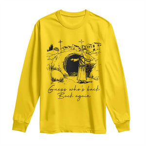 Guess Who's Back Back Again Long Sleeve Shirt Funny Easter Jesus Christian TS14 Daisy Print Your Wear