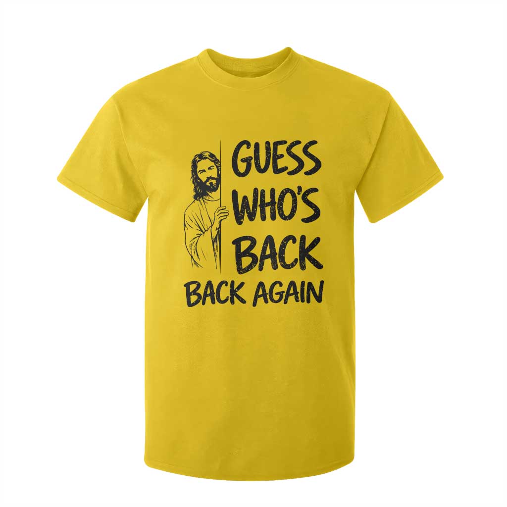 Funny Easter Jesus T Shirt For Kid Guess Who's Back Back Again TS14 Daisy Print Your Wear