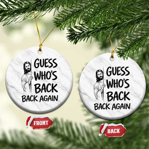 Funny Easter Jesus Ceramic Ornament Guess Who's Back Back Again TS14 1pc White Marble Print Your Wear