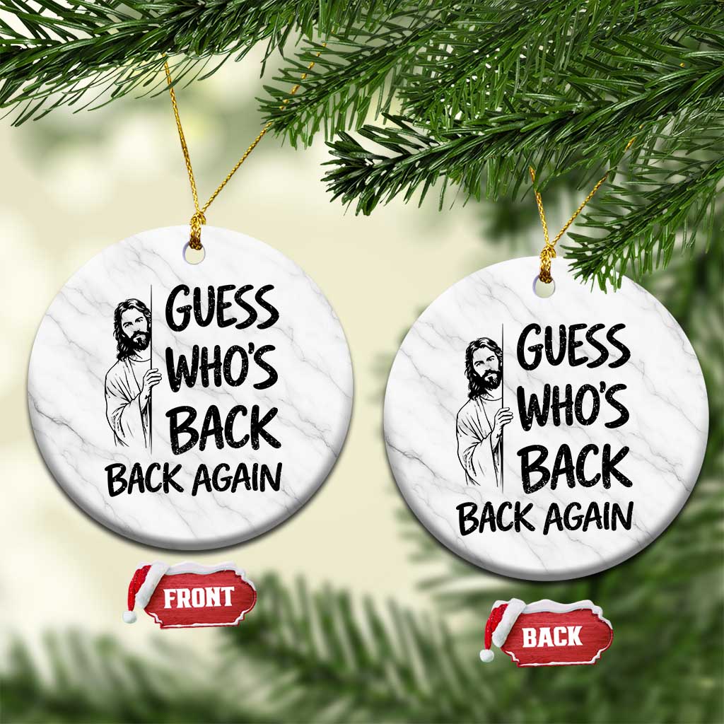 Funny Easter Jesus Ceramic Ornament Guess Who's Back Back Again TS14 1pc White Marble Print Your Wear