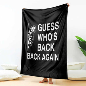 Guess Who's Back Back Again Throw Blanket Funny Easter Jesus Meme TS14 Print Your Wear