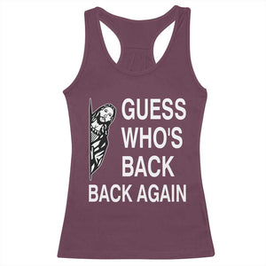 Guess Who's Back Back Again Racerback Tank Top Funny Easter Jesus Meme TS14 Maroon Print Your Wear