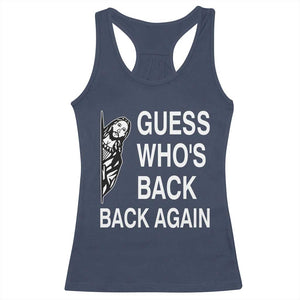 Guess Who's Back Back Again Racerback Tank Top Funny Easter Jesus Meme TS14 Navy Print Your Wear