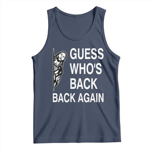 Guess Who's Back Back Again Tank Top Funny Easter Jesus Meme TS14 Navy Print Your Wear