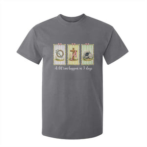 A Lot Can Happen in 3 Days T Shirt For Kid Christian Jesus Easter TS14 Charcoal Print Your Wear