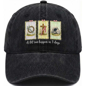 A Lot Can Happen in 3 Days Washed Cotton Baseball Cap Christian Jesus Easter TS14 Washed Cap Universal Fit Black Print Your Wear
