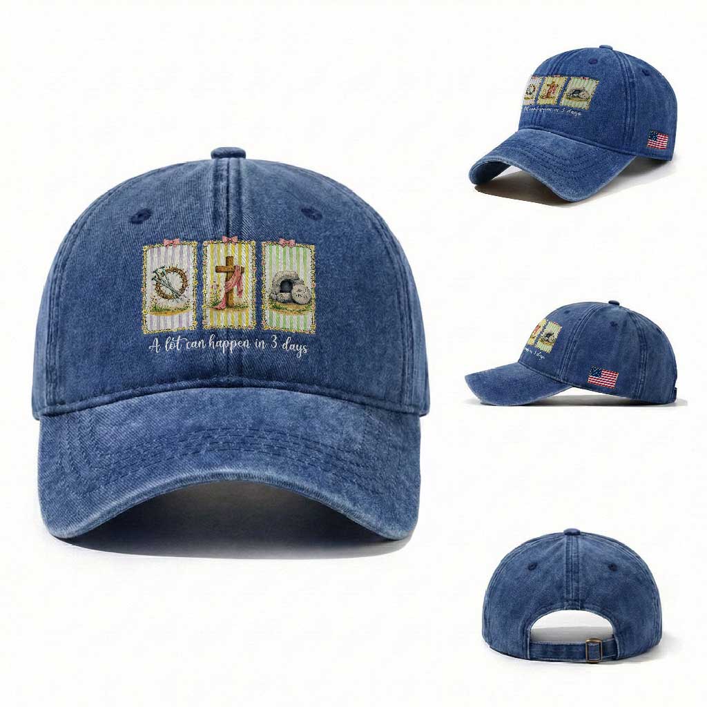 A Lot Can Happen in 3 Days Washed Cotton Baseball Cap Christian Jesus Easter TS14 Washed Cap Universal Fit Royal Blue Print Your Wear